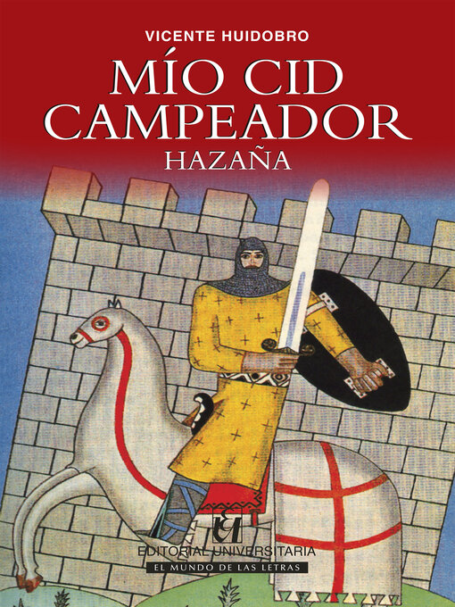 Title details for Mío Cid Campeador by Vicente Huidobro - Available